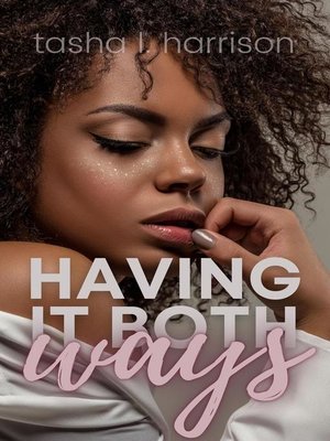 Having It Both Ways - ebook